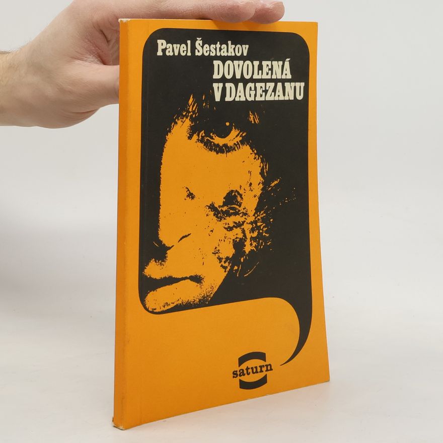 Pavel Šestakov Dovolená v Dagezanu