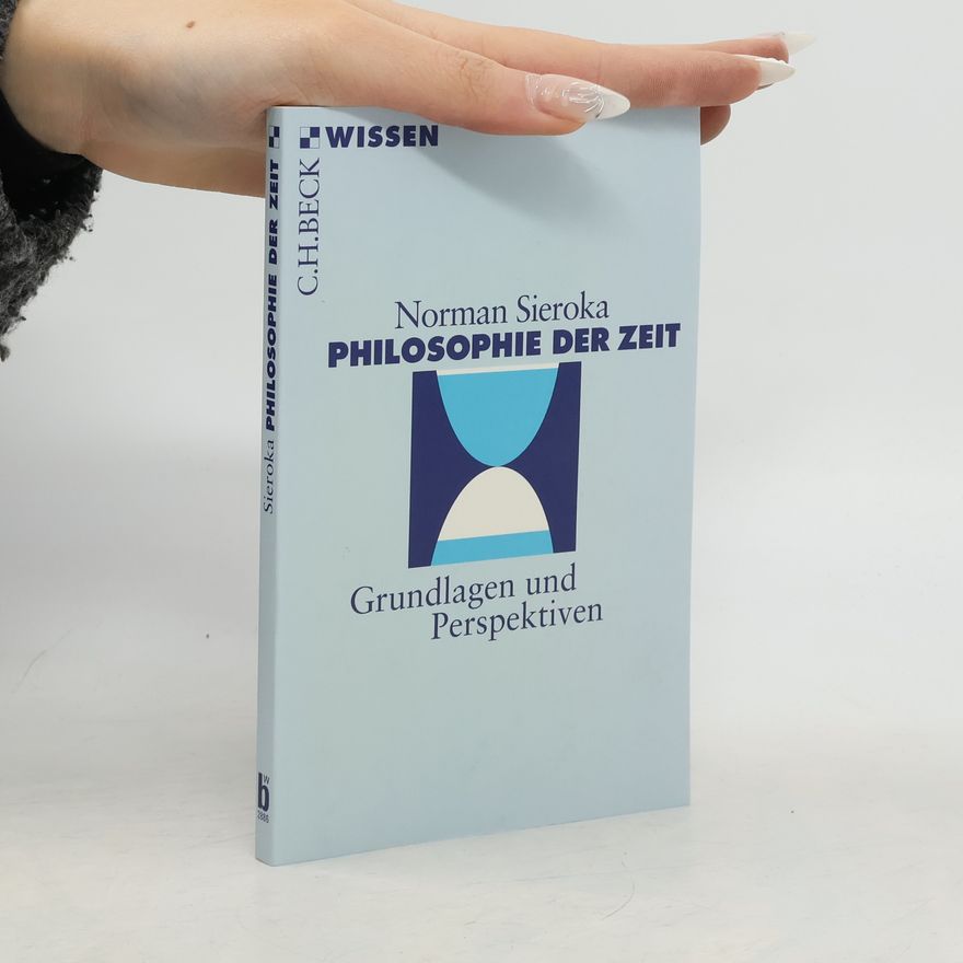 Norman Sieroka Philosophie der Zeit
