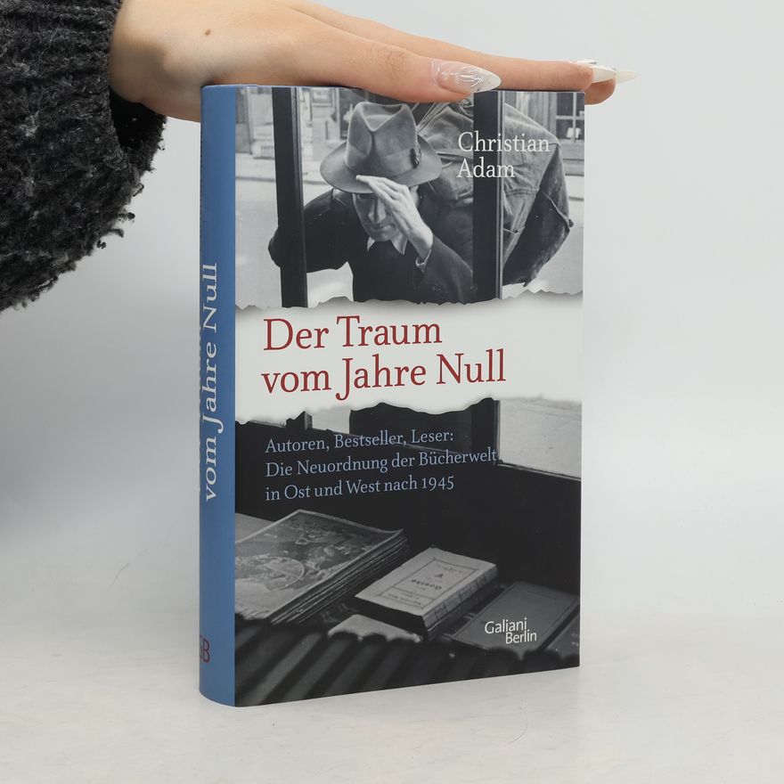 Adam-Christian Kowalik Der Traum vom Jahre Null