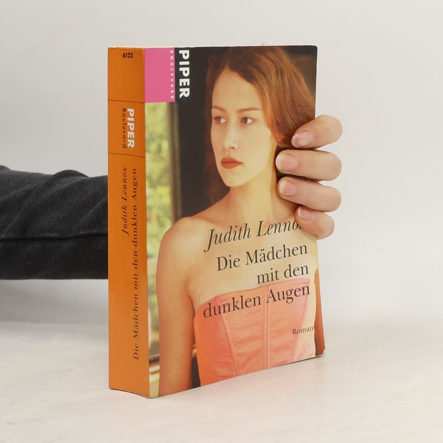 Judith Lennox Die Mädchen mit den dunklen Augen