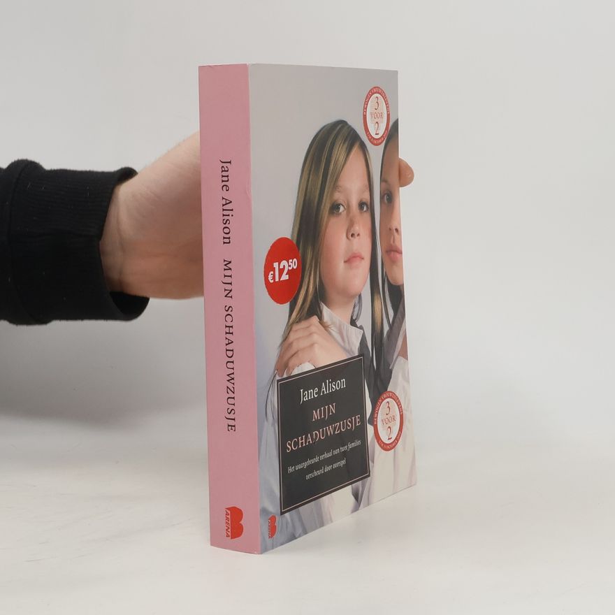 Jane Alison Mijn schaduwzusje