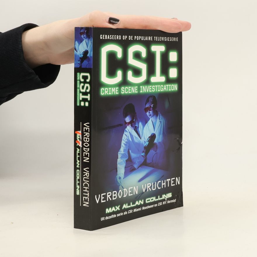 Max Allan Collins CSI: Crime Scene Investigation