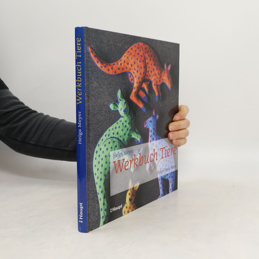 Hayo Heye Werkbuch Tiere