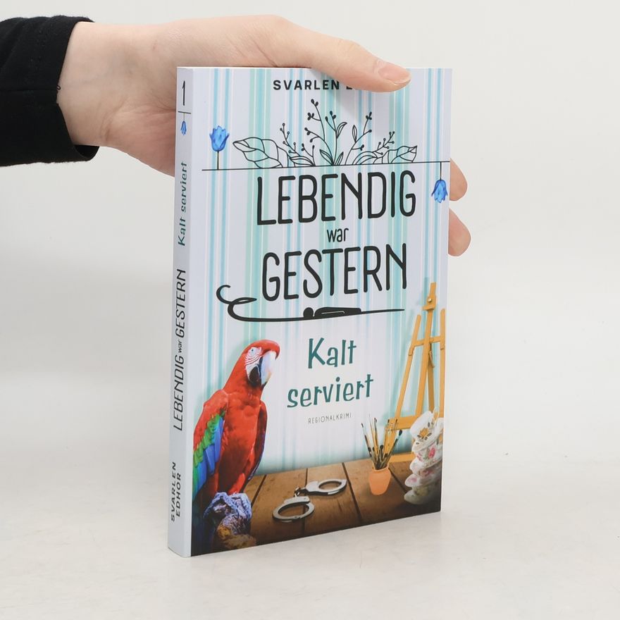 Svarlen Edhor Lebendig war gestern - 1: Kalt serviert