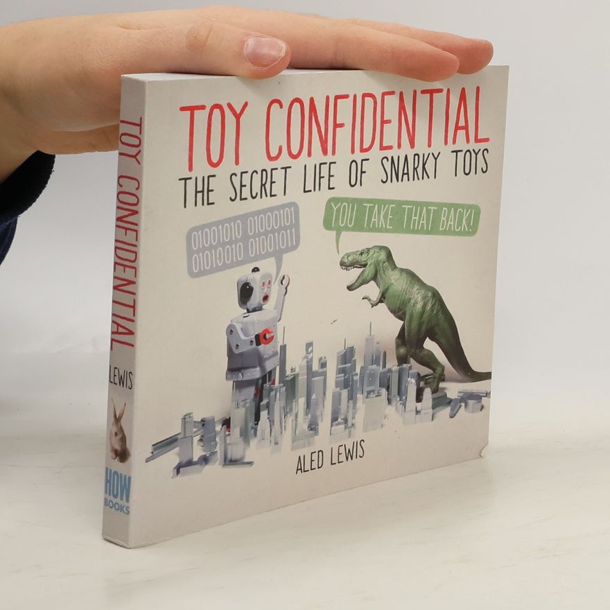 Aled Lewis Toy Confidential