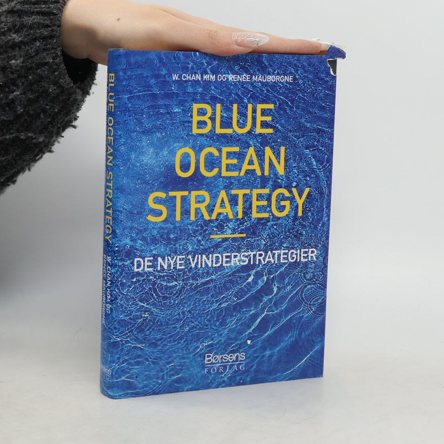 Renée Mauborgne Blue Ocean Strategy