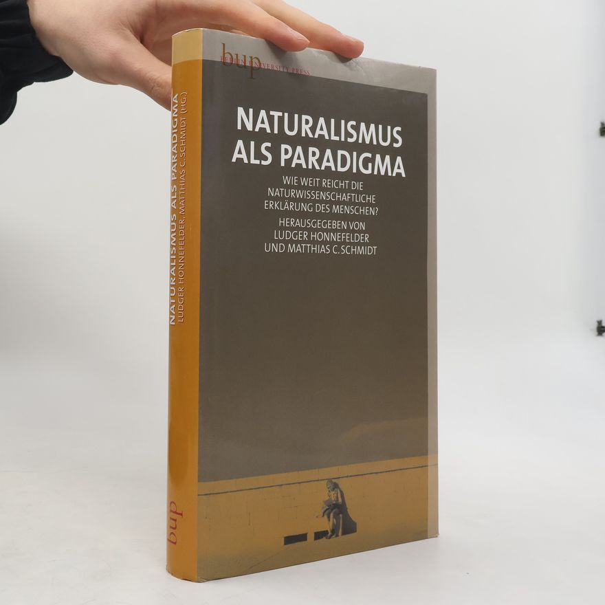 Matthias C. Schmidt Naturalismus als Paradigma