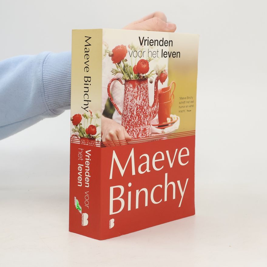 Maeve Binchy Vrienden voor het leven