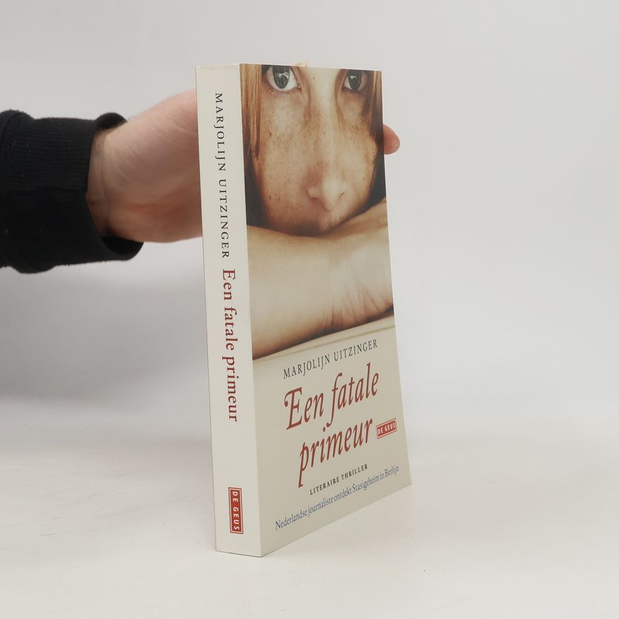 Marjolijn Uitzinger Een fatale primeur