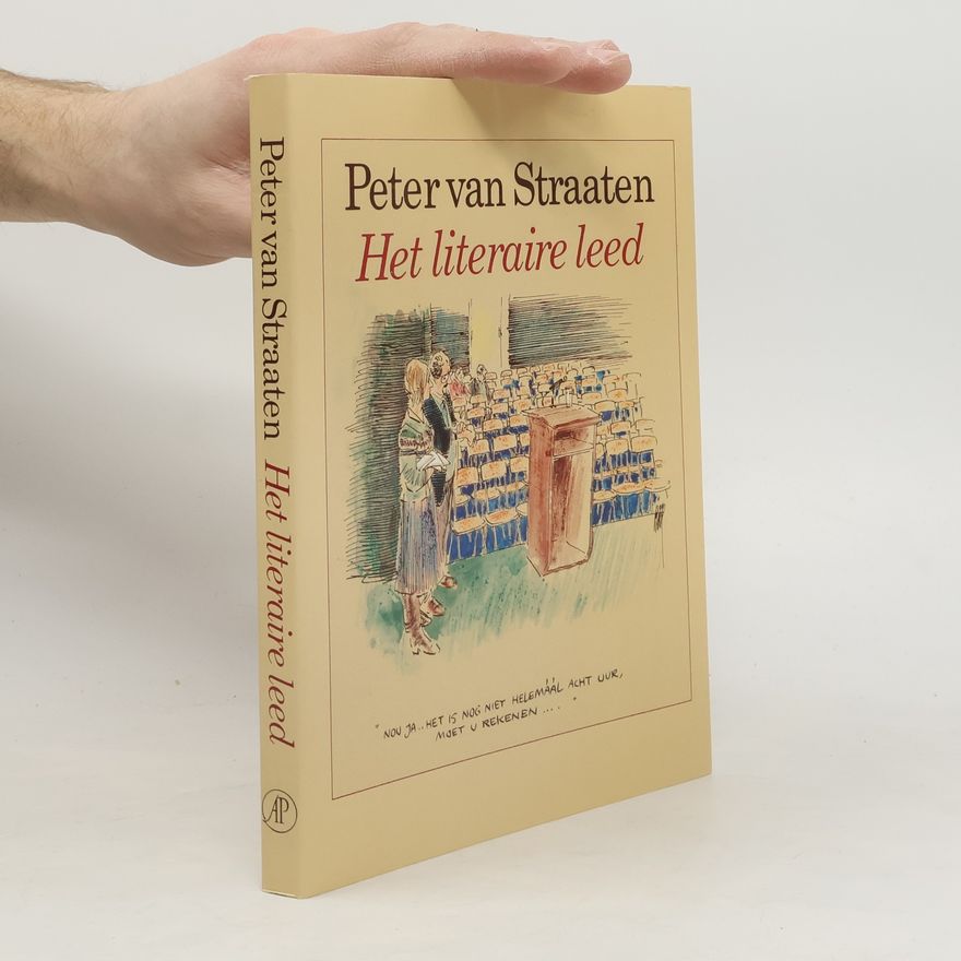 Peter van Straaten Het literaire leed