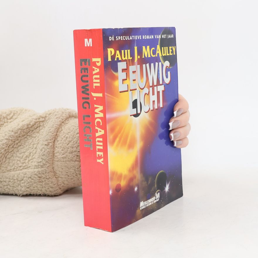 Paul J. McAuley Eeuwig Licht