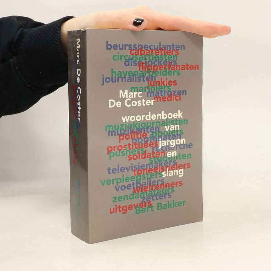 Marc de Coster Woordenboek van jargon en slang