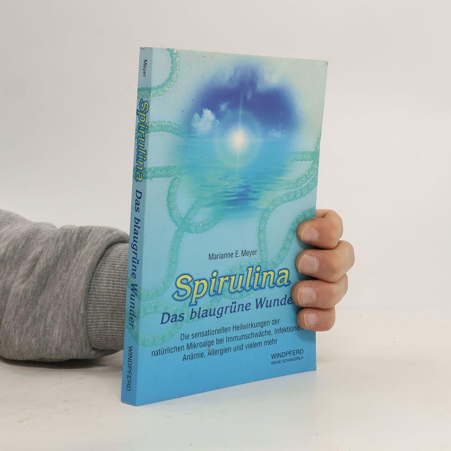 Marianne E. Meyer Spirulina