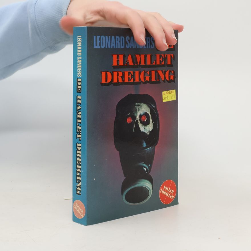 Leonard Sanders De Hamlet dreiging