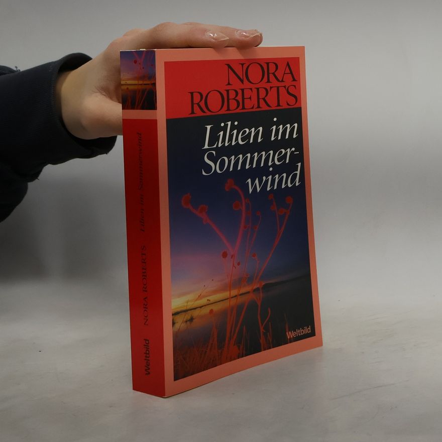 Nora Roberts Lilien im Sommerwind