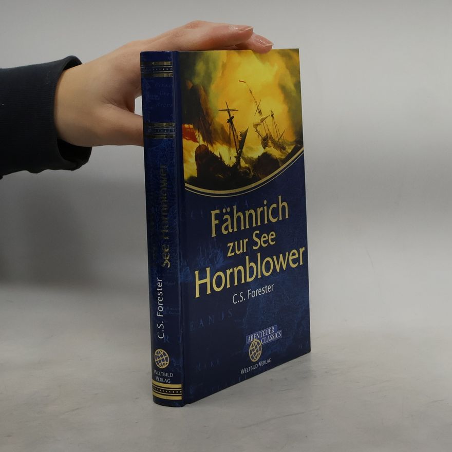 C. S. Forester Fähnrich zur See Hornblower