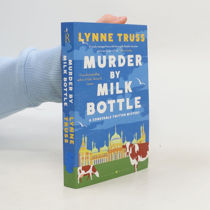 Lynne Truss Murder by Milk Bottle