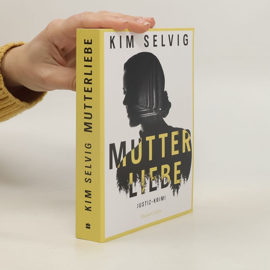 Kim Selvig Mutterliebe