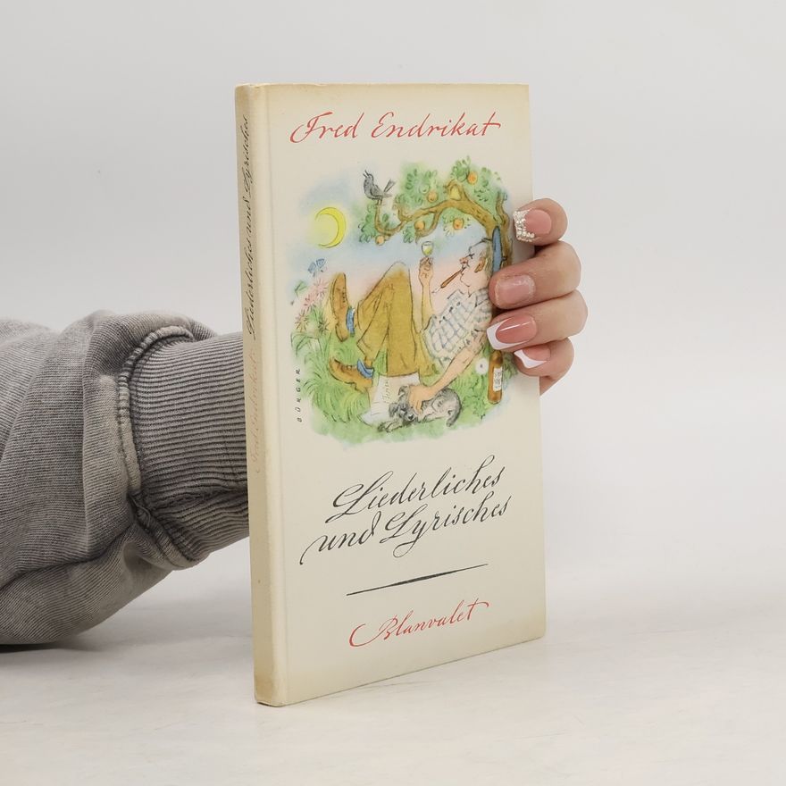 Kolektiv autorů Liederliches und Lyrisches