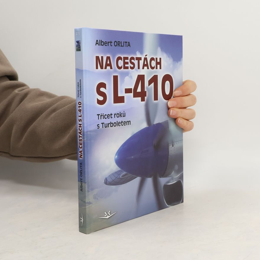 Albert Orlita Na cestách s L-410