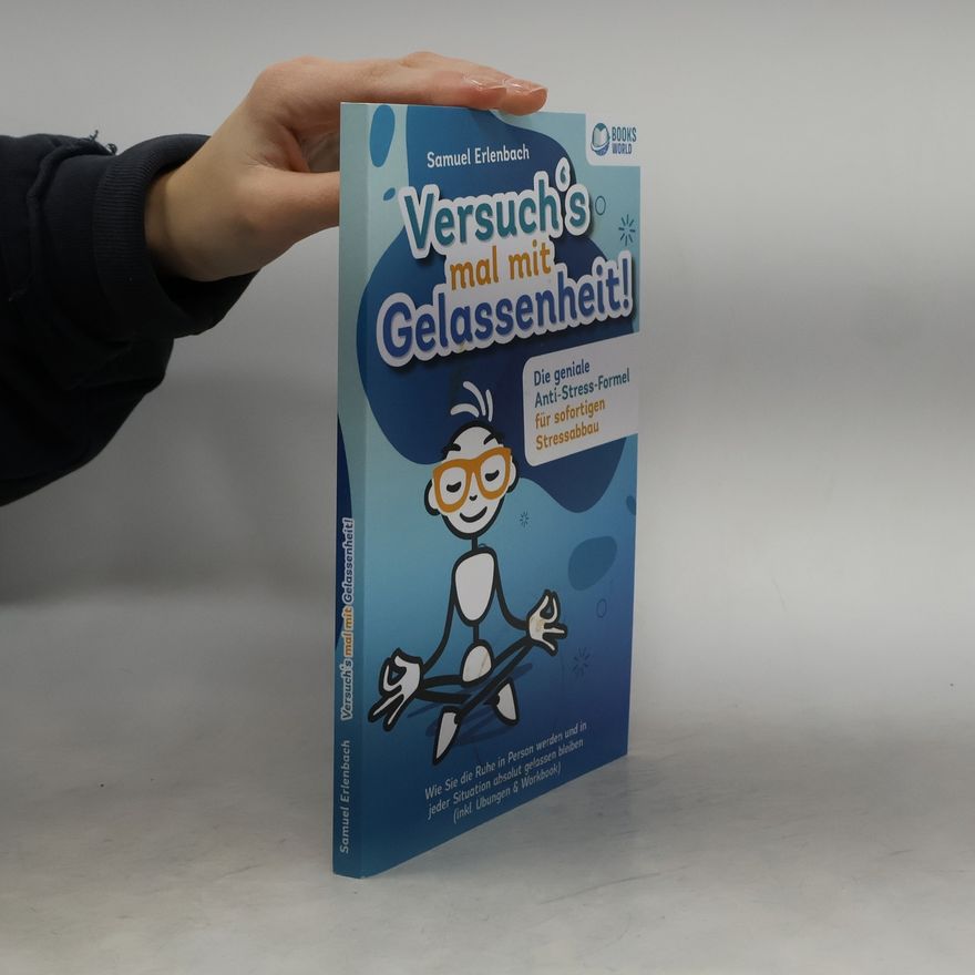 Samuel Erlenbach Versuch's mal mit Gelassenheit