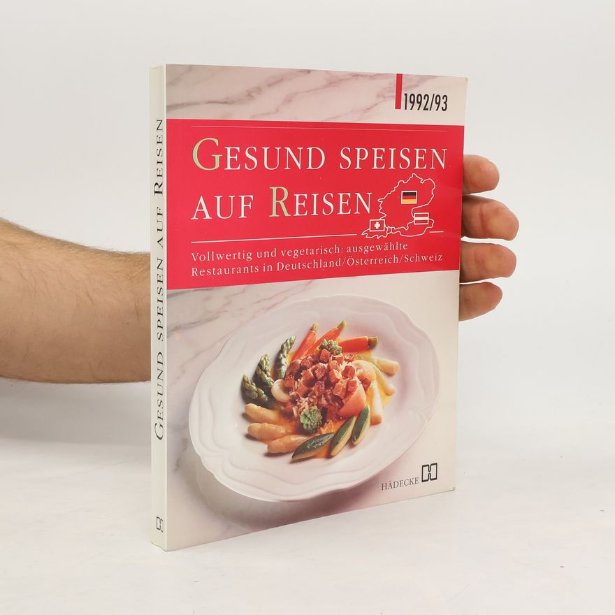 Elvira Dopp Gesund speisen auf Reisen 1992/93