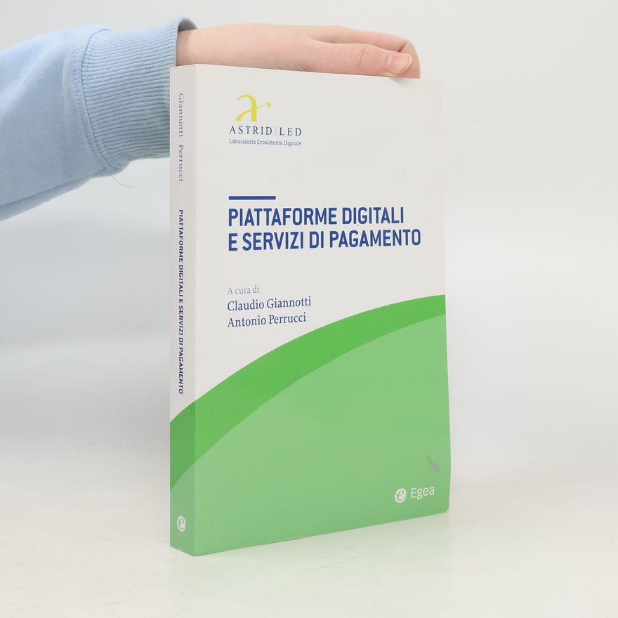 Claudio Giannotti Piattaforme digitali e servizi di pagamento