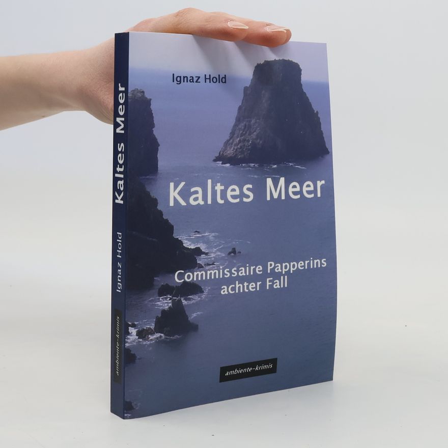 Ignaz Hold Kaltes Meer