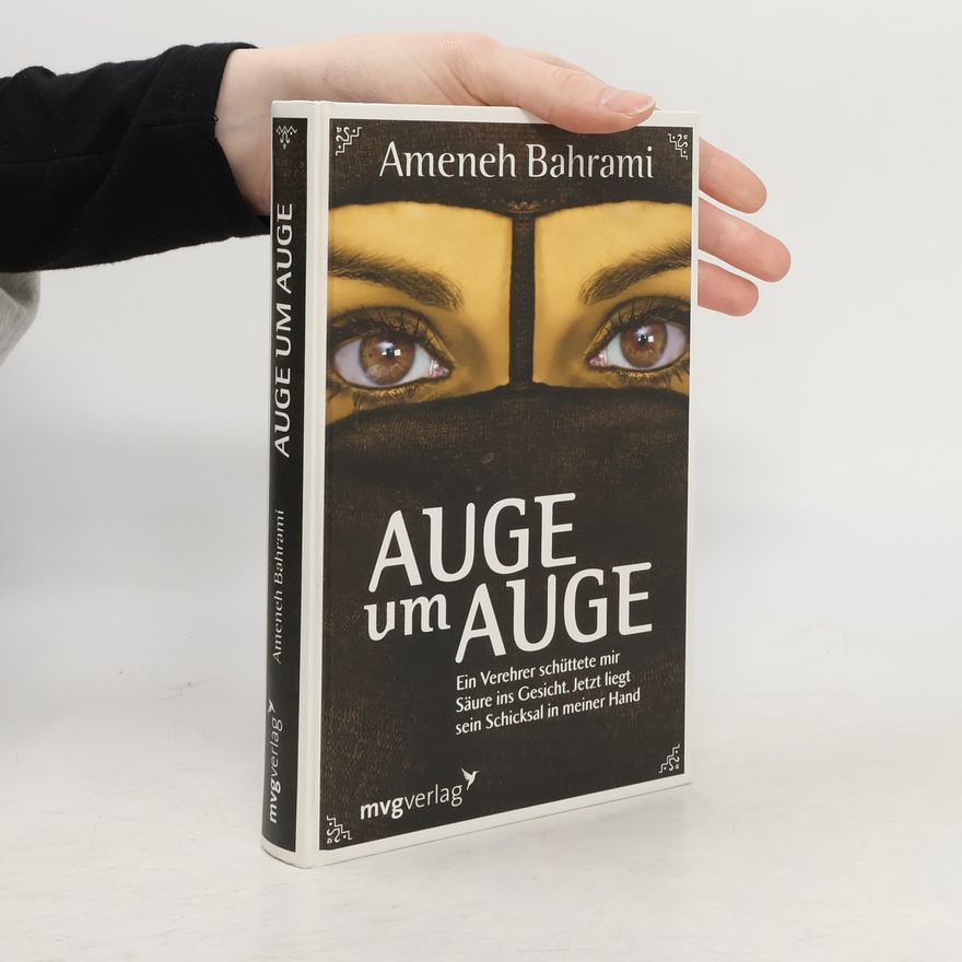 Ameneh Bahrami Auge um Auge