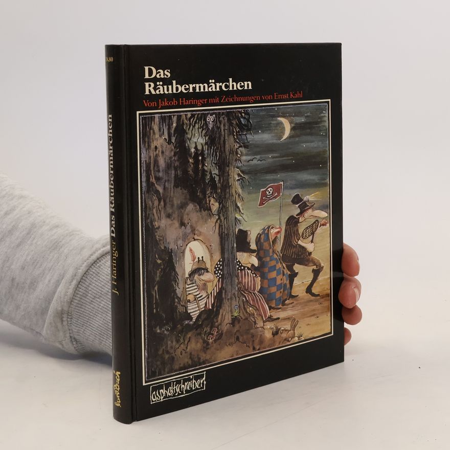 Jakob Haringer Räubermärchen