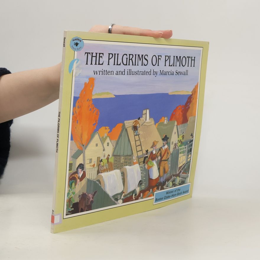 Marcia Sewall The Pilgrims of Plimoth