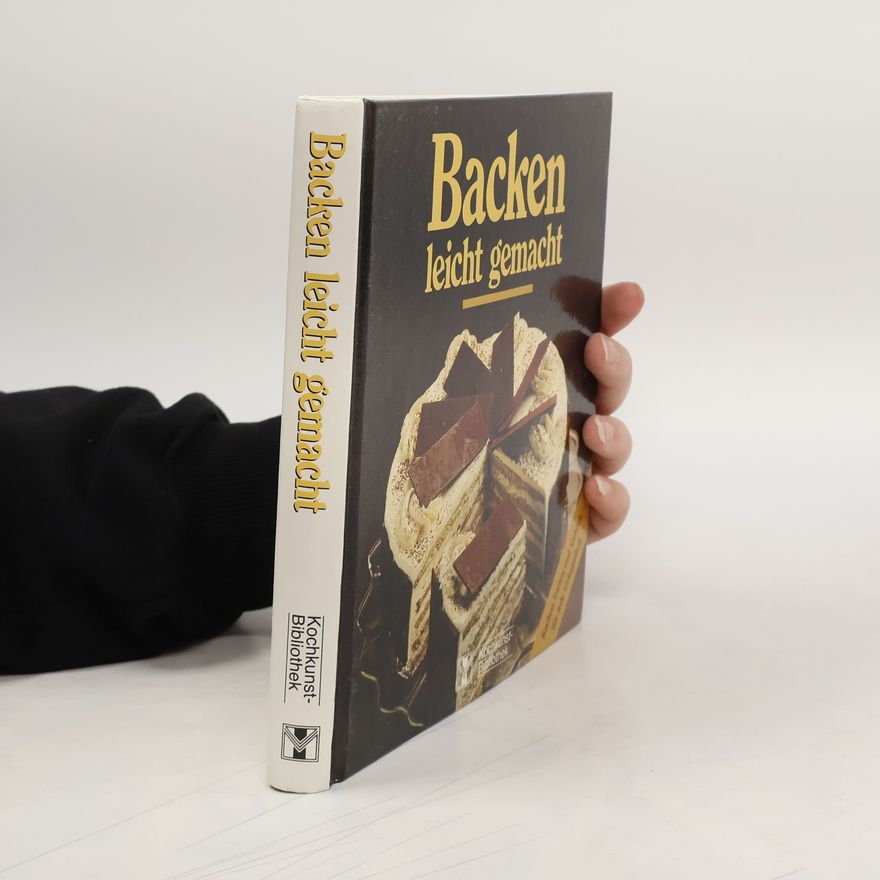Autorenkollektiv Backen leicht gemacht