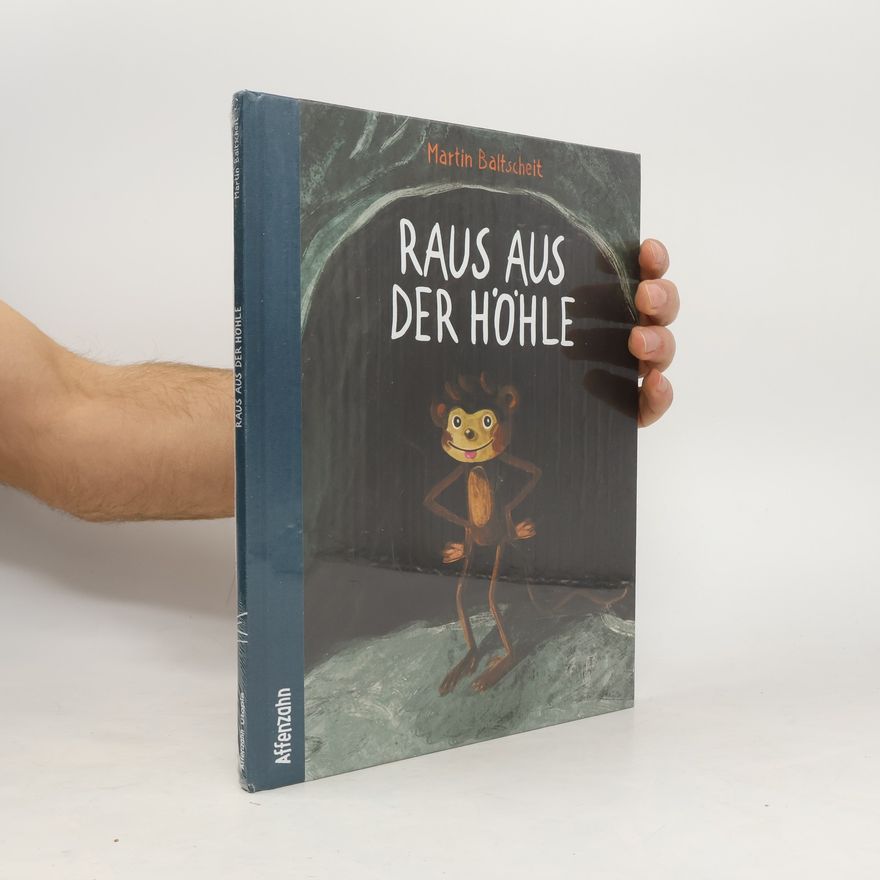 Martin Baltscheit Raus aus der Höhle
