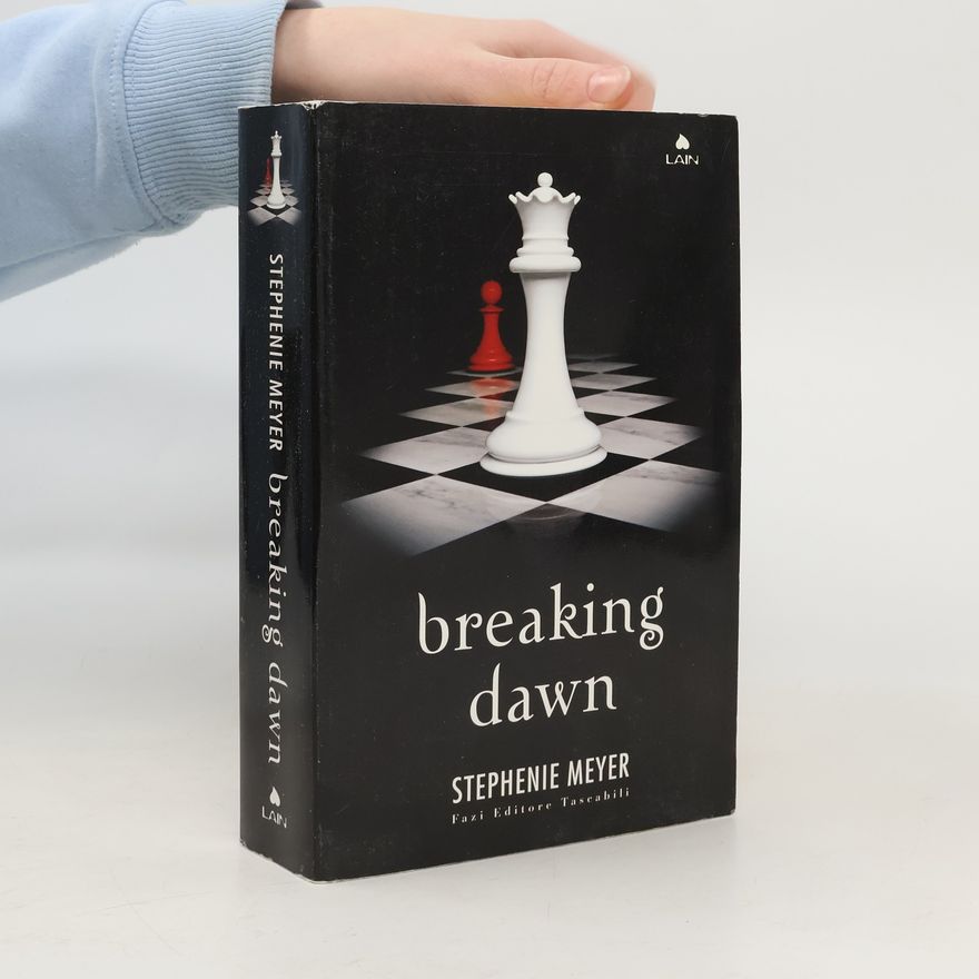 Stephenie Meyer Breaking Dawn