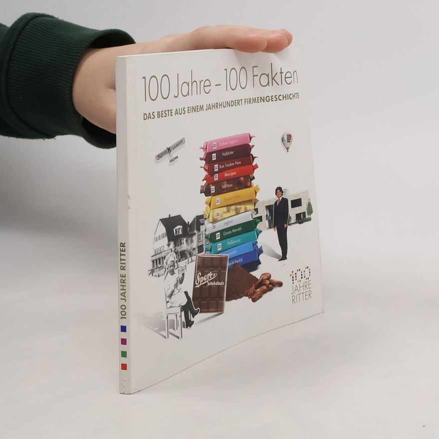 Kolektiv autorů 100 Jahre - 100 Fakten
