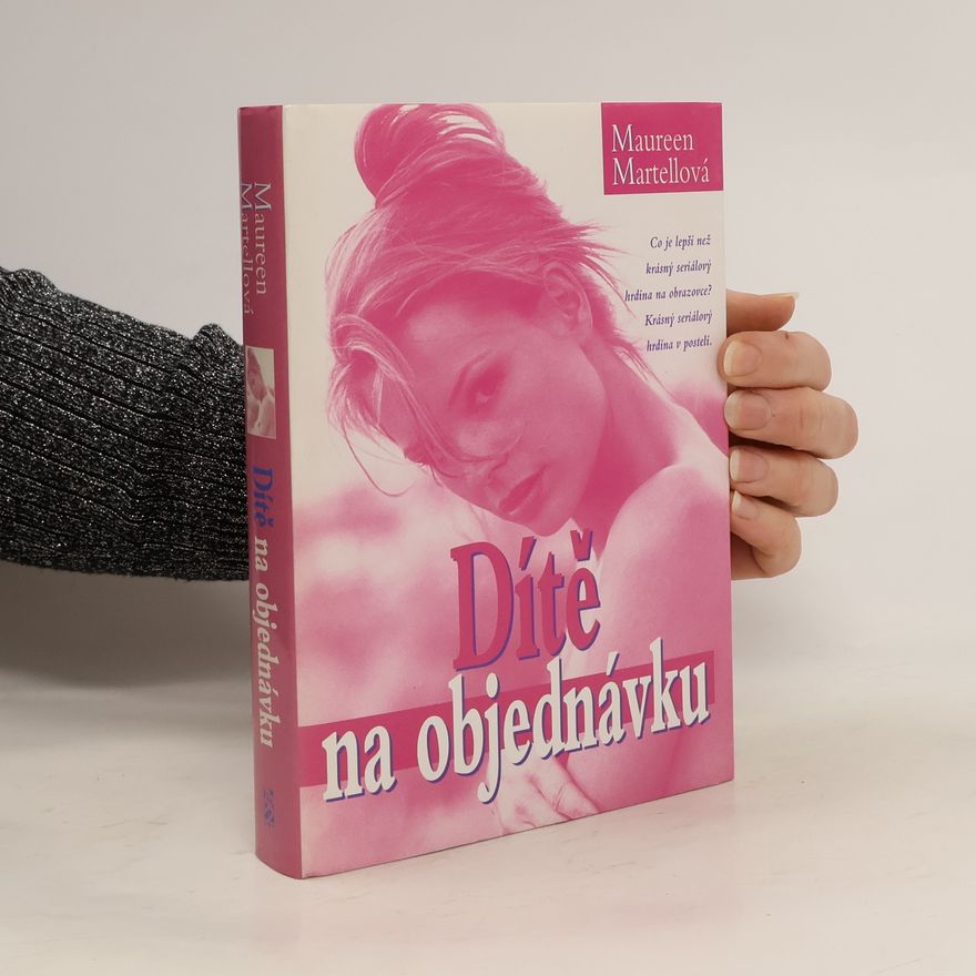 Maureen Martella Dítě na objednávku