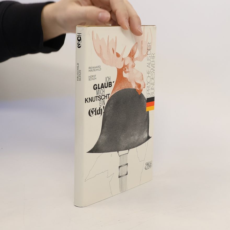Reinhard Hauschild Ich glaub', mich knutscht ein Elch!
