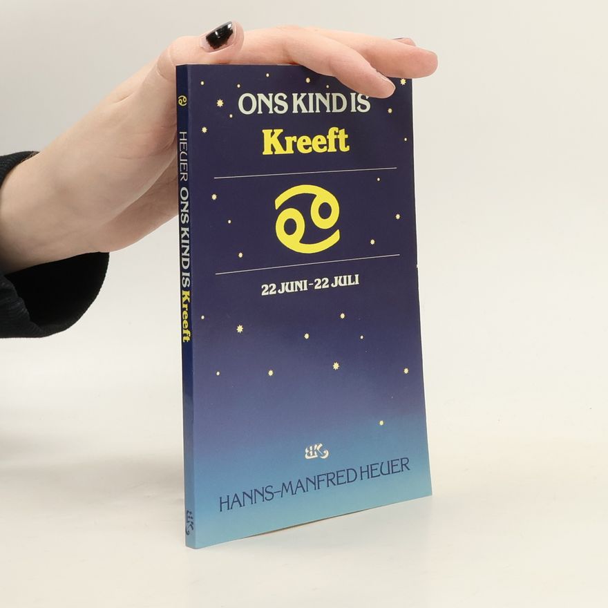 Hanns Manfred Heuer Ons kind is Kreeft