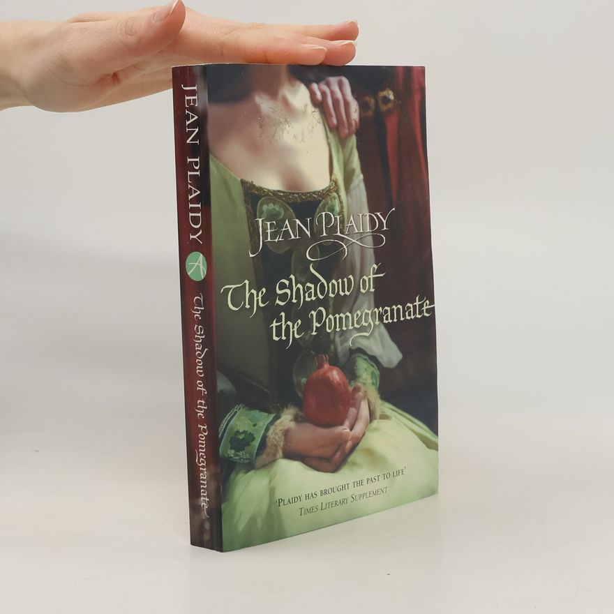 Jean Plaidy The Shadow of the Pomegranate