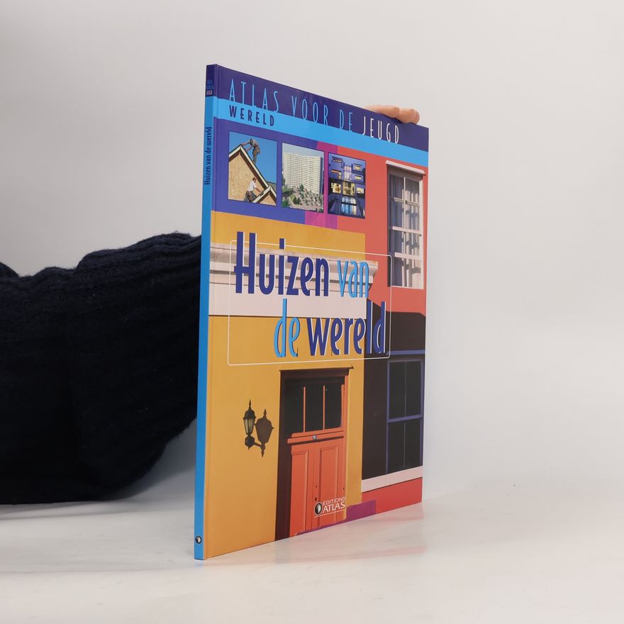 Collectif d'auteurs Huizen van de wereld