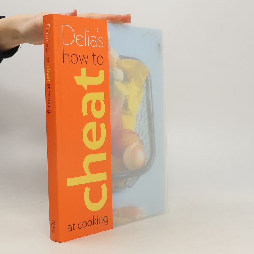 Delia Smith Delia's How to Cook.