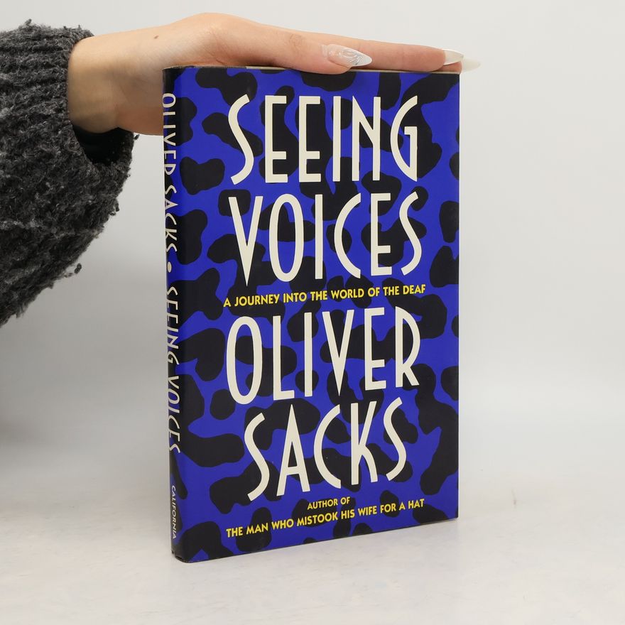 Oliver Sacks Seeing Voices