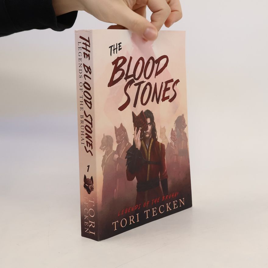 Tori Tecken Legends of the Bruhai - 1: The Blood Stones