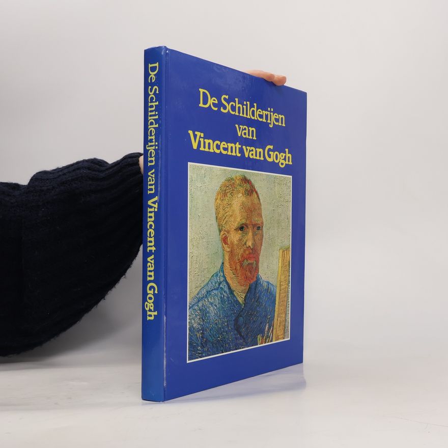 AA.VV. De Schiderijen van Vincent van Gogh