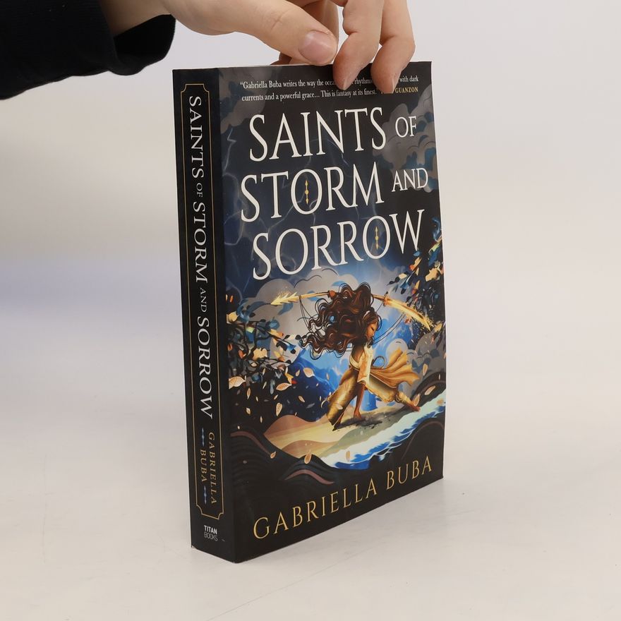 Gabriella Buba Saints of Storm and Sorrow