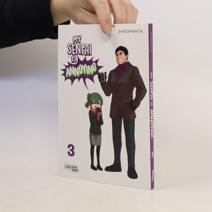 Shiromanta My Senpai is Annoying 3