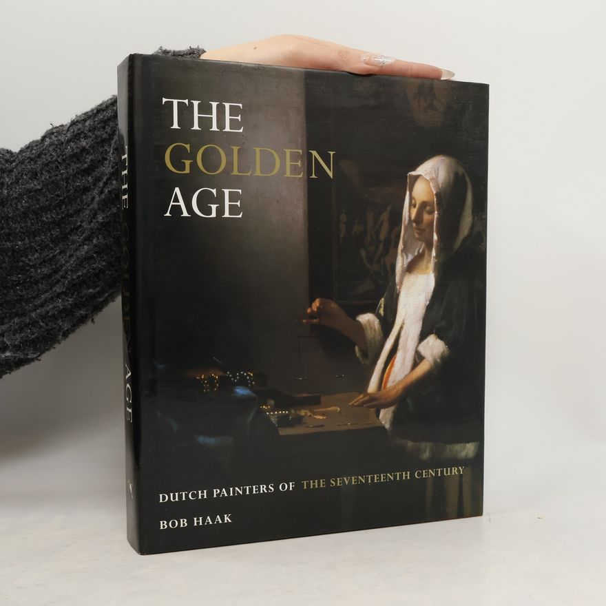 Bob Haak The Golden Age