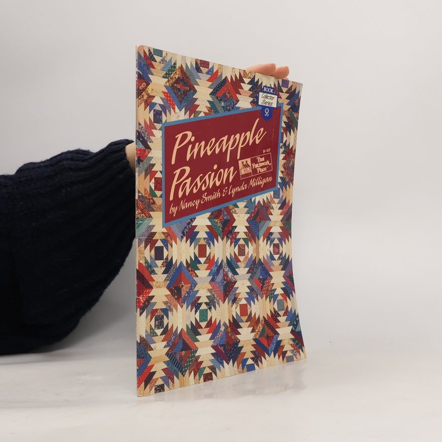 Lynda S. Milligan Pineapple Passion