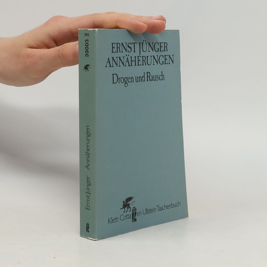 Ernst Jünger Annäherungen