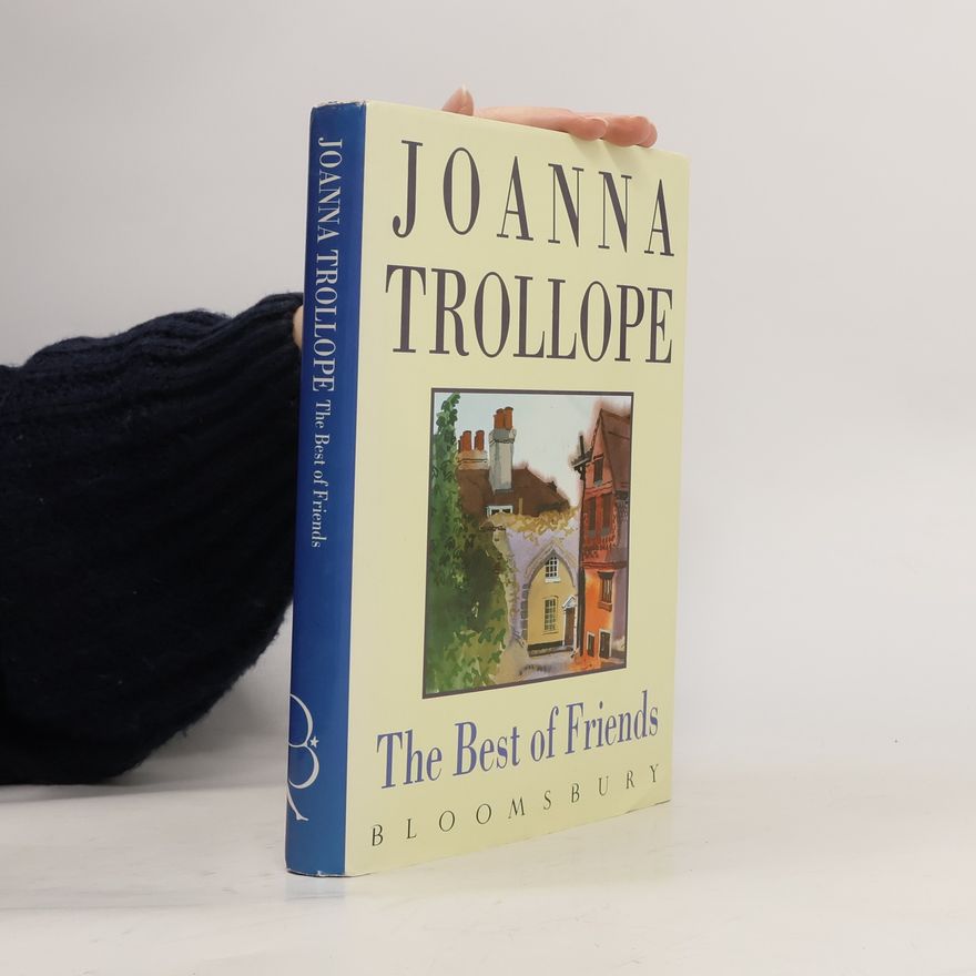 Joanna Trollope The Best of Friends